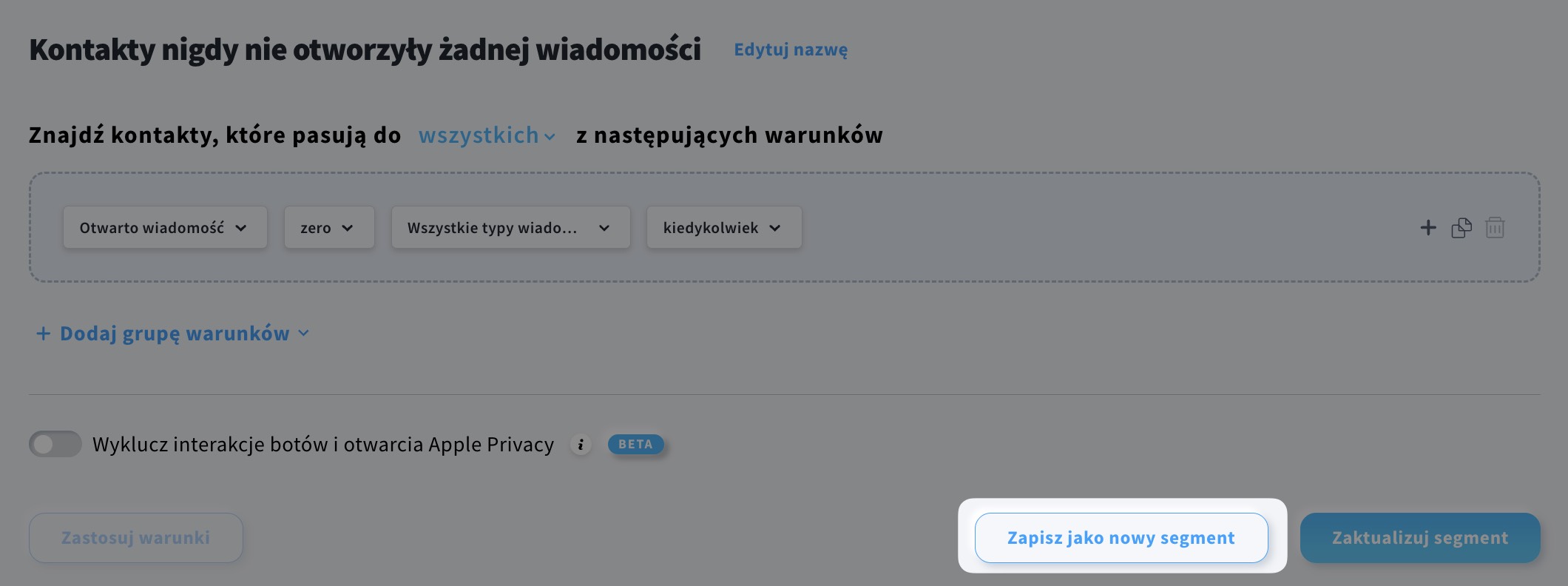Przycisk „Zapisz jako nowy segment”.