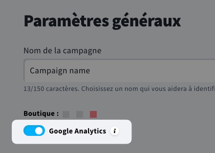 Activez l'option Google Analytics dans la section Paramètres généraux.