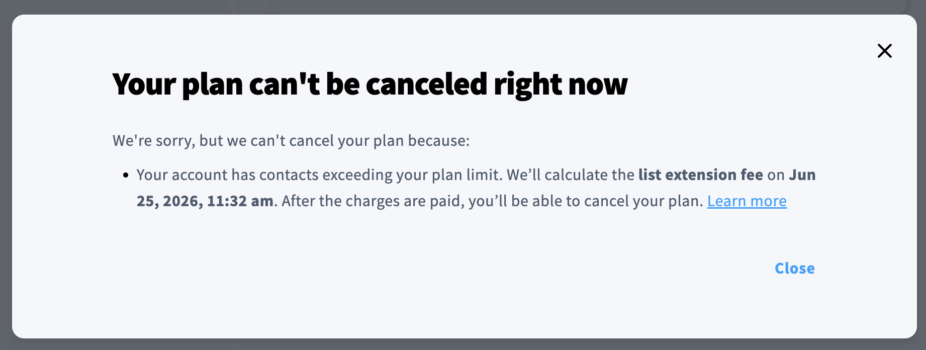 Screen confirming the account can't be cancelled because of exceeding the allowed list size.