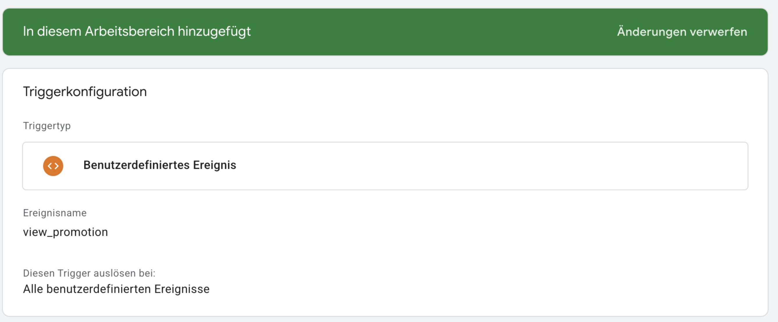 Konfiguration eines Triggers für benutzerdefinierte Ereignisse im Google Tag Manager