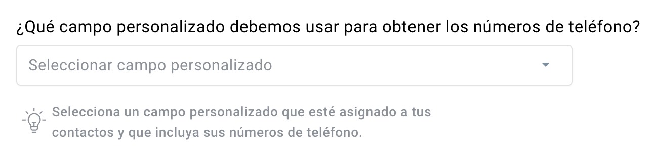 Seleccionar el campo personalizado que se utilizará para obtener los números de teléfono.