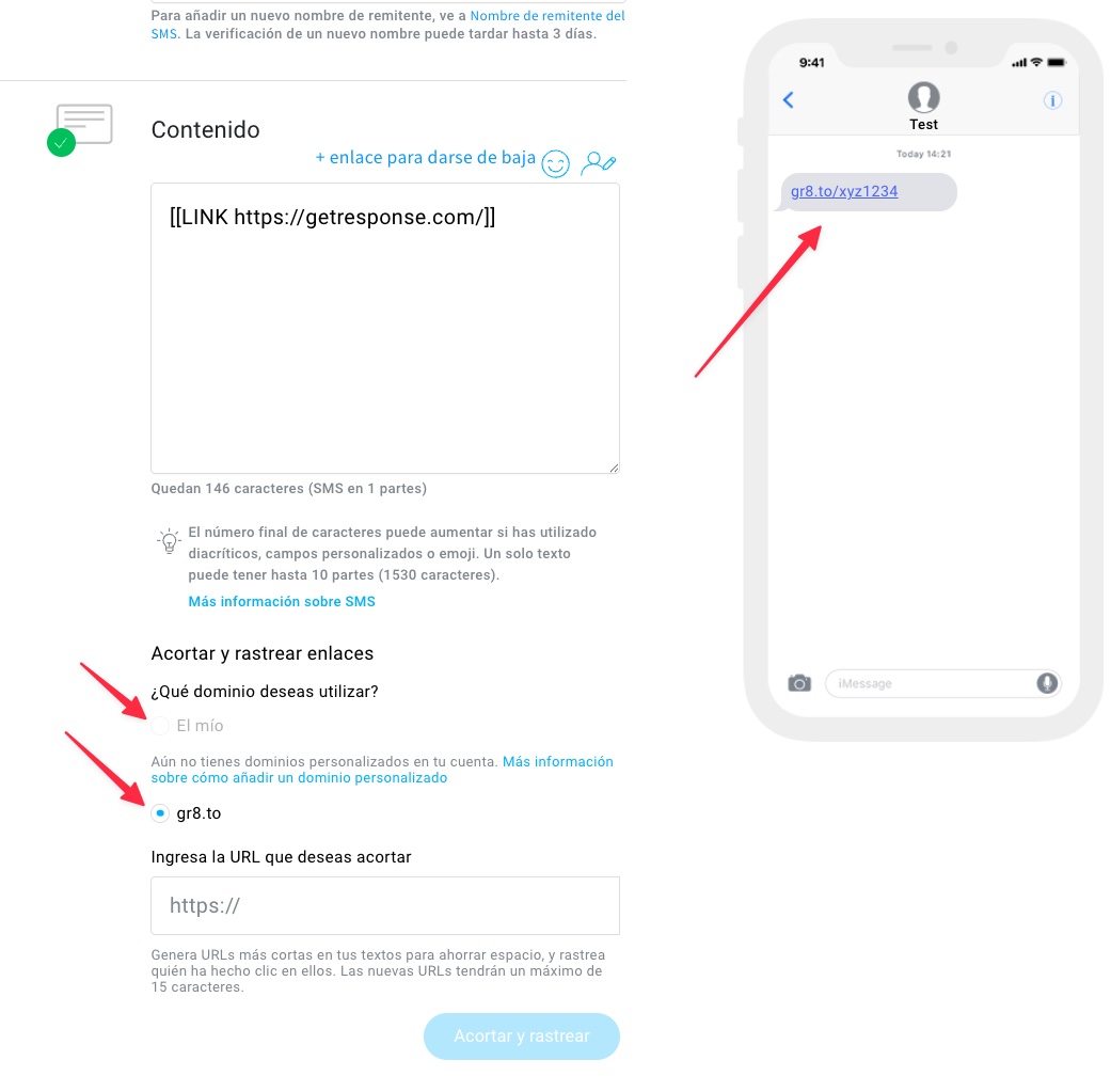 Se puede añadir contenido para SMS, así como la opción de cancelar la suscripción y enlaces acortados.