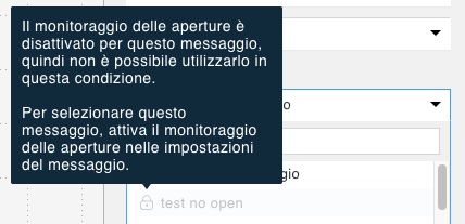 Un tooltip che spiega perché un messaggio con il tracciamento aperto disabilitato non può essere utilizzato in un flusso di lavoro di automazione del marketing.