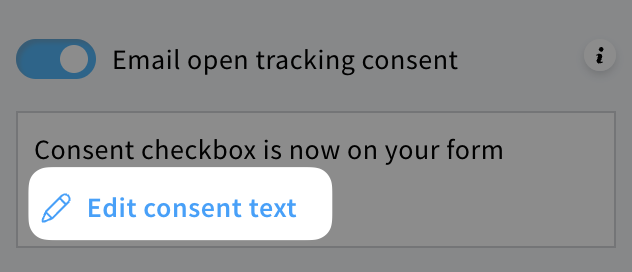 Edit consent text option.