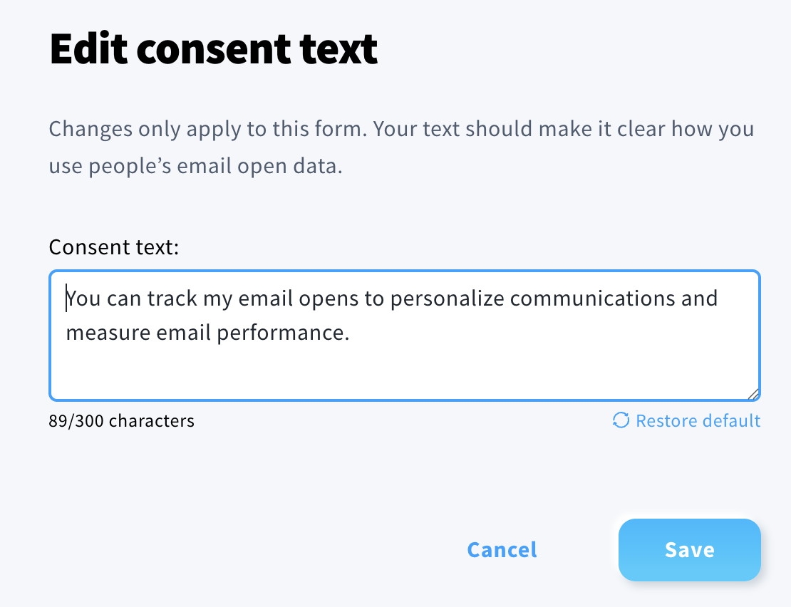 Pop-up window where you can edit the content of the consent text or restore the default version.