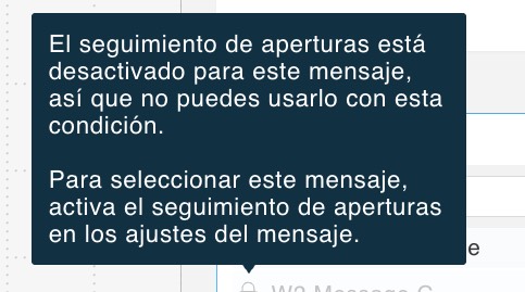 Descripción emergente que explica por qué no se puede utilizar un mensaje con el seguimiento de aperturas desactivado en un flujo de trabajo de automatización de marketing.