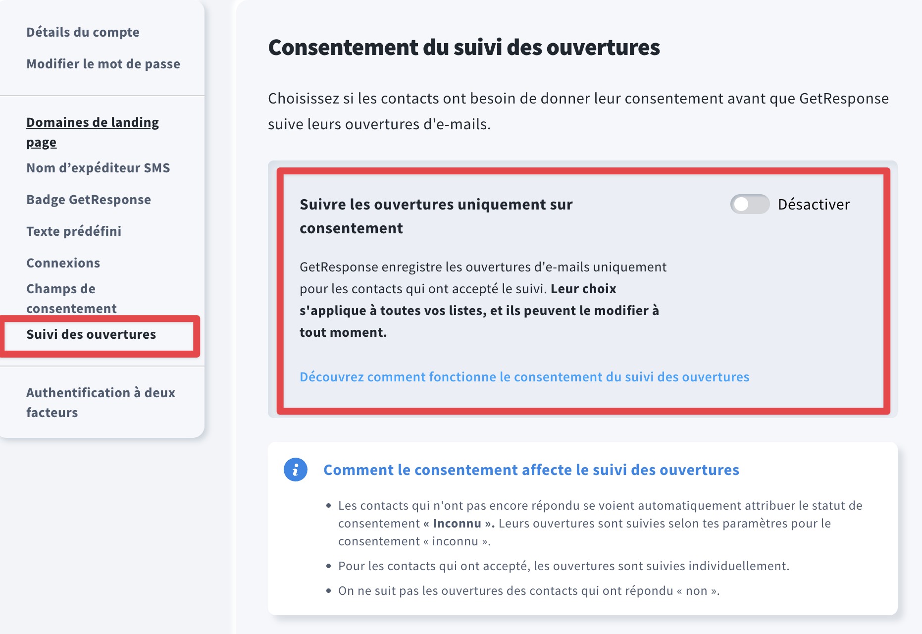 Sélectionner l'option « Suivi uniquement avec consentement ».