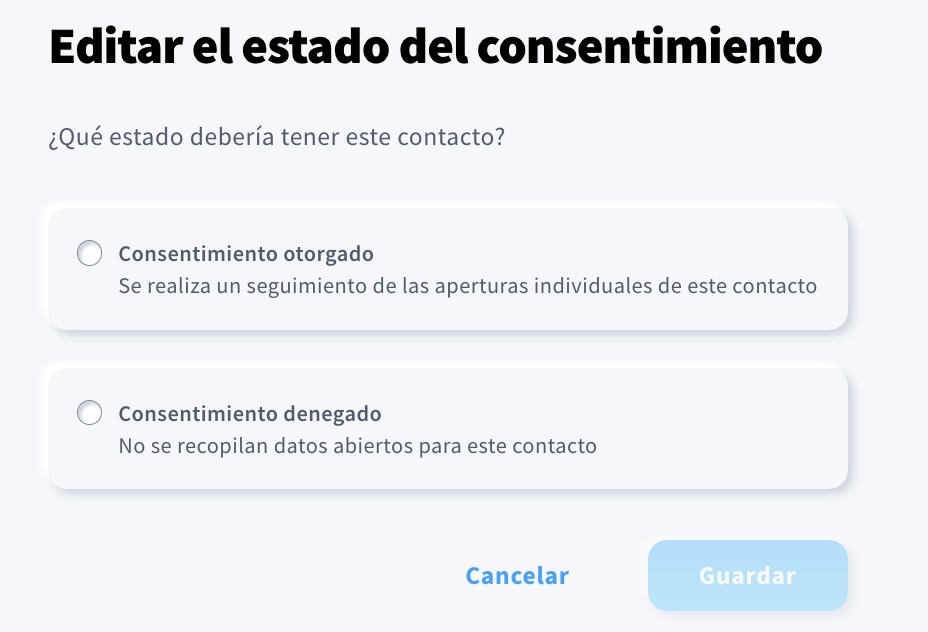 Dos opciones disponibles al editar el estado del consentimiento: Consentimiento otorgado o Consentimiento rechazado.