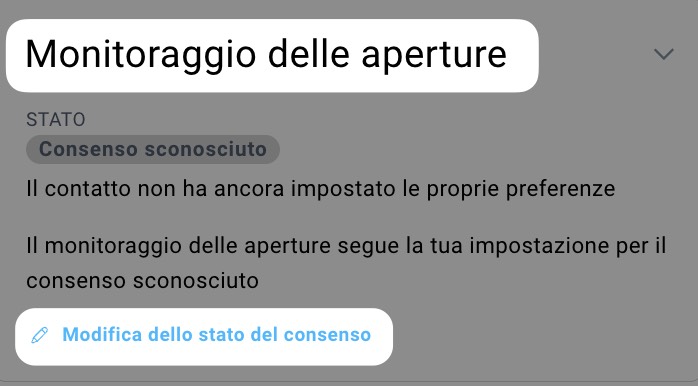 Sezione Monitoraggio delle aperture nei dettagli del contatto, con lo stato Sconosciuto e l’opzione per modificarlo.