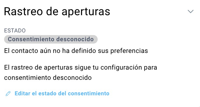 Abre la sección de consentimiento de seguimiento en los datos de contacto con el estado «Desconocido».
