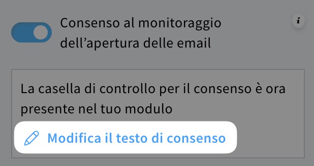 Modifica l'opzione relativa il testo di consenso.