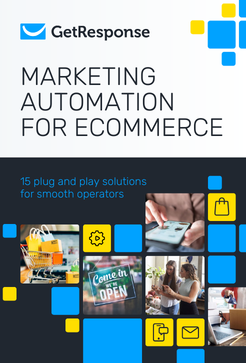 Marketing automation for ecommerce: 15 plug-and-play solutions for smooth operators